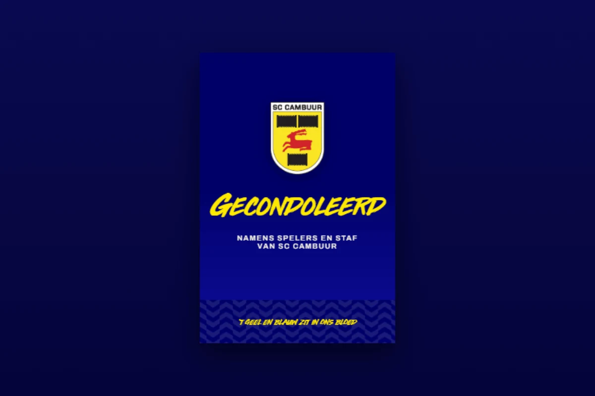 Ontwerp van een condoleancekaart: Gecondoleerd, namens spelers en staf van SC Cambuur
